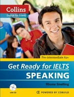 Get ready for IELTS : Speaking. .