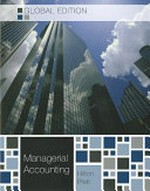 Managerial accounting. Creating value in a global business environment.