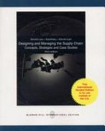 Designing and managing the supply chain: concepts, strategies and case studies