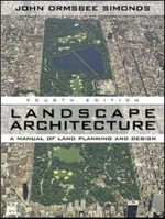 Landscape architecture: A Manual of environmental planning and design.