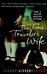 The time traveler's wife.