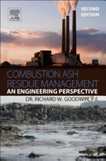 Combustion ash residue management: an engineering perspective