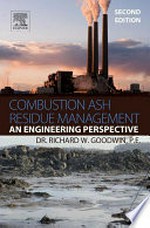 Combustion Ash Residue Management : An Engineering Perspective.