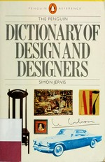 The Penguin dictionary of design and designers.