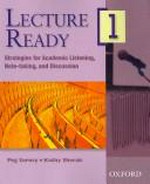 Lecture ready 1: strategies for academic listening, note-taking, and discussion.
