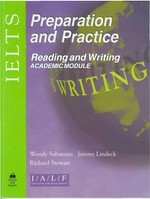 Ielts preparation and practice. Reading and writing academic module.