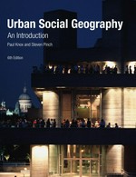 Urban Social Geography. An Introduction.