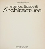 Existence, space & architecture. Praeger paperbacks.