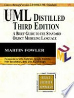 UML distilled. A brief guide to the standard object modeling language.