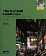 The cultural landscape. An introduction to human geography.