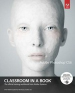 Adobe Photoshop CS6. the official training workbook from Adobe Systems.
