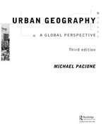 Urban geography. a global perspective.