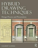 Hybrid drawing techniques: design process and presentation