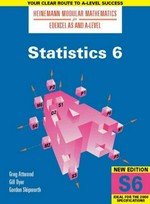 Statistics 6: Heinemann Modular Mathematics for Edexcel AS & A Level