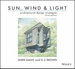 Sun, Wind & Light: architectural design strategies