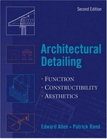 Architectural detailing: function, constructibility, aesthetics