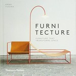 Furnitecture: furniture that transforms space