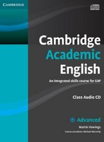 Cambridge academic English class audio cd: advanced an integrated skills course for EAP