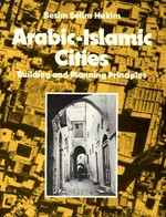 Arabic-islamic cities. Building and planning principles.