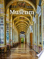 The Museums: from its origins to the 21st century