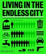 Living in the endless city: the Urban Age project by the London School of Economics and Deutsche Bank's Alfred Herrhausen Society
