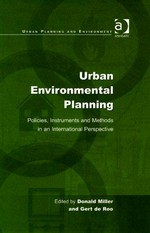 Urban environmental planning. policies, instruments, and methods in an international perspective.