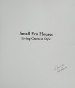 Small Eco houses: living green in style.
