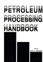 Petroleum processing handbook /