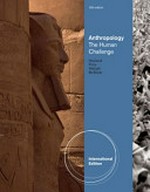 Anthropology. The human challenge.