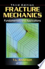 Fracture mechanics: fundamentals and applications