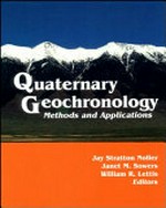 Quaternary geochronology: methods and applications