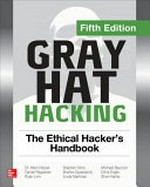 Gray hat hacking : the ethical hacker's handbook /
