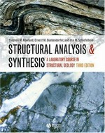 Structural analysis and synthesis: a laboratory course in structural geology