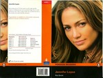 Jennifer Lopez: Level I. Beginner. 300 headwords.