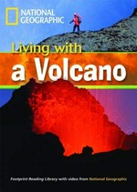 Living with a volcano: B1 Intermediate 1300 headwords with video CD