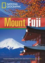 Mount Fuji. B1 intermediate 1600 headwords.