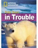 Polar bears in trouble. B2 Upper-intermediate. 2200 headwords.