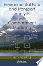 Environmental fate and transport analysis with compartment modeling