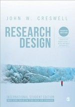 Research design: qualitative, quantitative, and mixed methods approaches