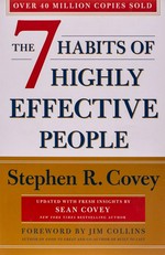The 7 habits of highly effective people: Powerful lessons in personal change