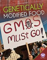 Genetically Modified Food.