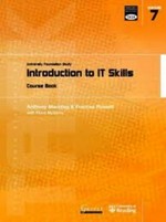 Introduction to IT Skills module 7: Course Book
