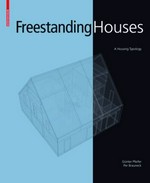 Freestanding Houses. A housing typology.