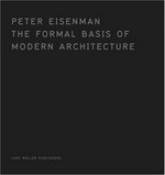 The formal basis of modern architecture.
