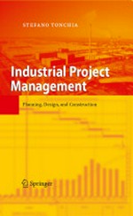 Industrial project management: planning, design, and construction