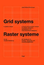 Grid systems in graphic design: a visual communication manual for graphic designers, typographers and three dimensional designers.