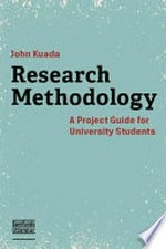 Research methodology: a project guide for university students