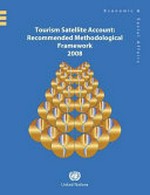 Tourism satellite account. recommended mathodological framework 2008.