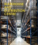 Warehouse and distribution centre