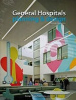 General hospitals planning and design
